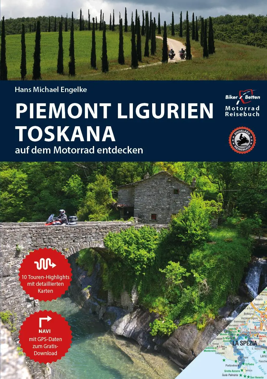 Cover: 9783937063485 | Motorrad Reiseführer Piemont Ligurien Toskana | Hans Michael Engelke