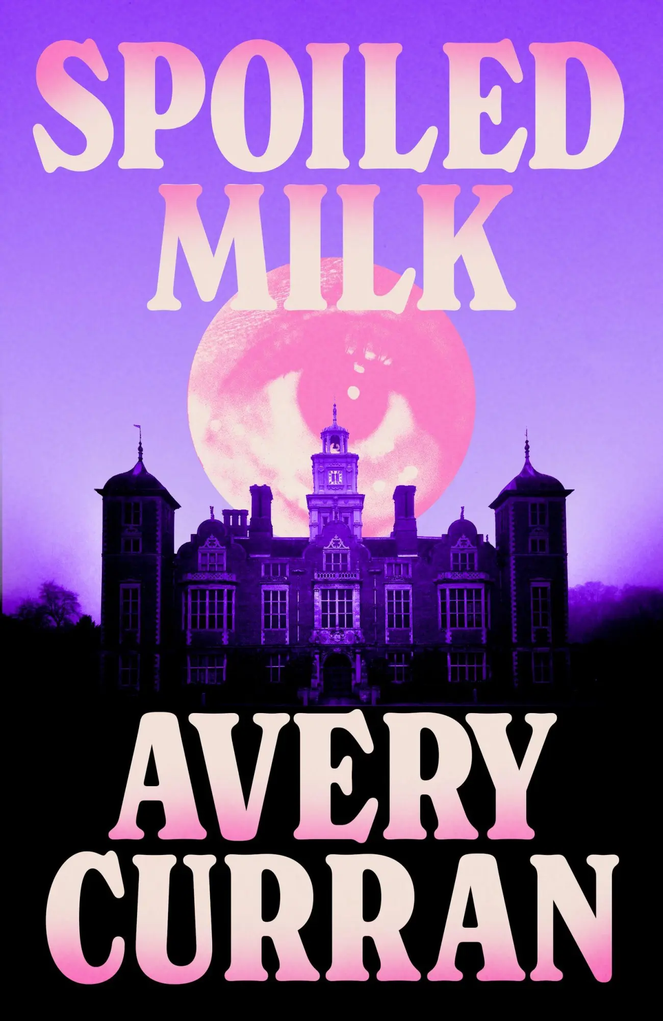 Cover: 9781529443585 | Spoiled Milk | Avery Curran | Taschenbuch | Riverrun | Englisch | 2026