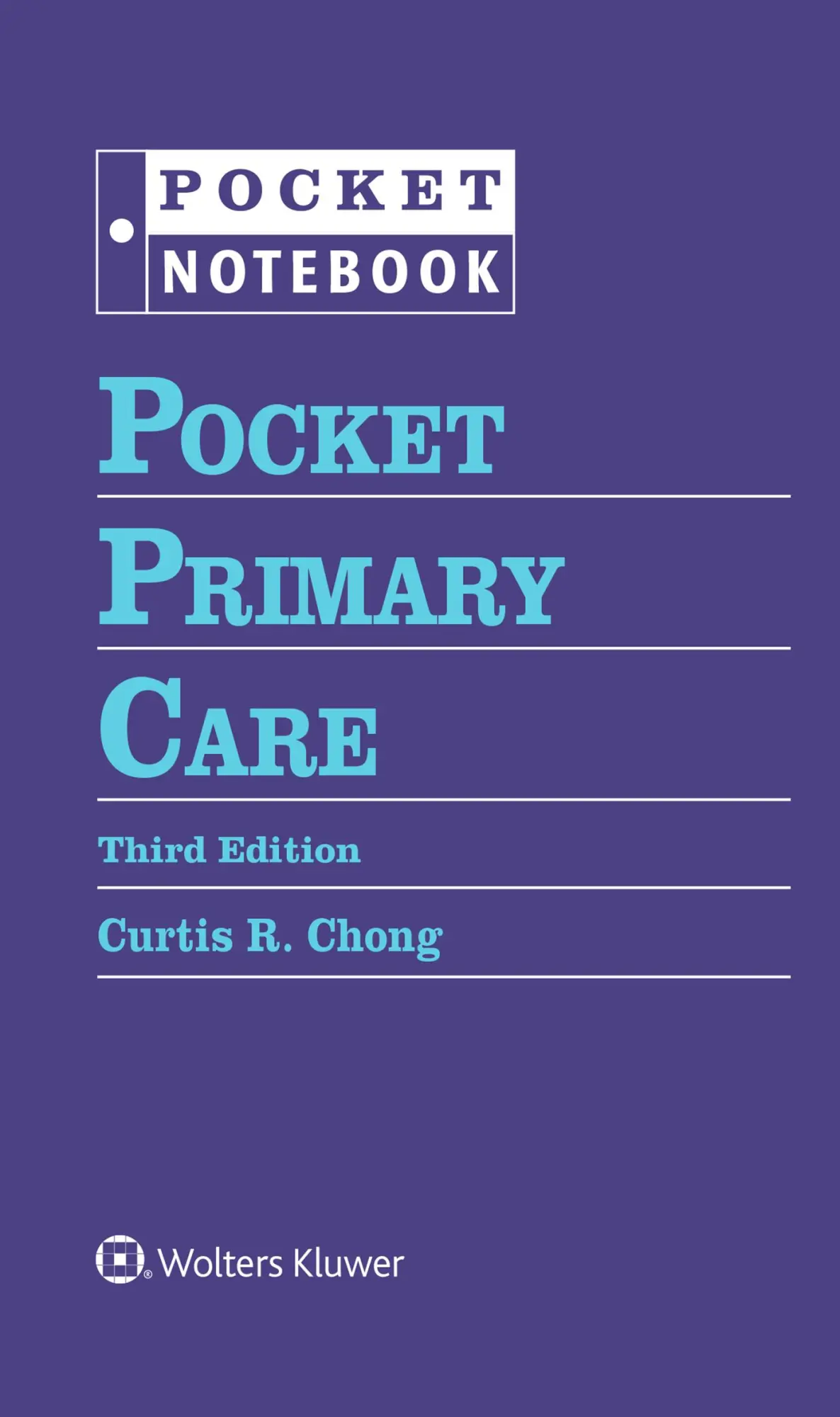 Cover: 9781975183585 | Pocket Primary Care | Curtis R. Chong | Blätter | Ordner | Englisch