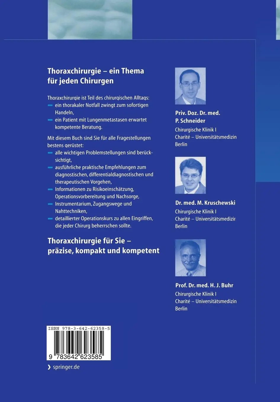 Rückseite: 9783642623585 | Thoraxchirurgie | P. Schneider (u. a.) | Taschenbuch | Paperback | xvi