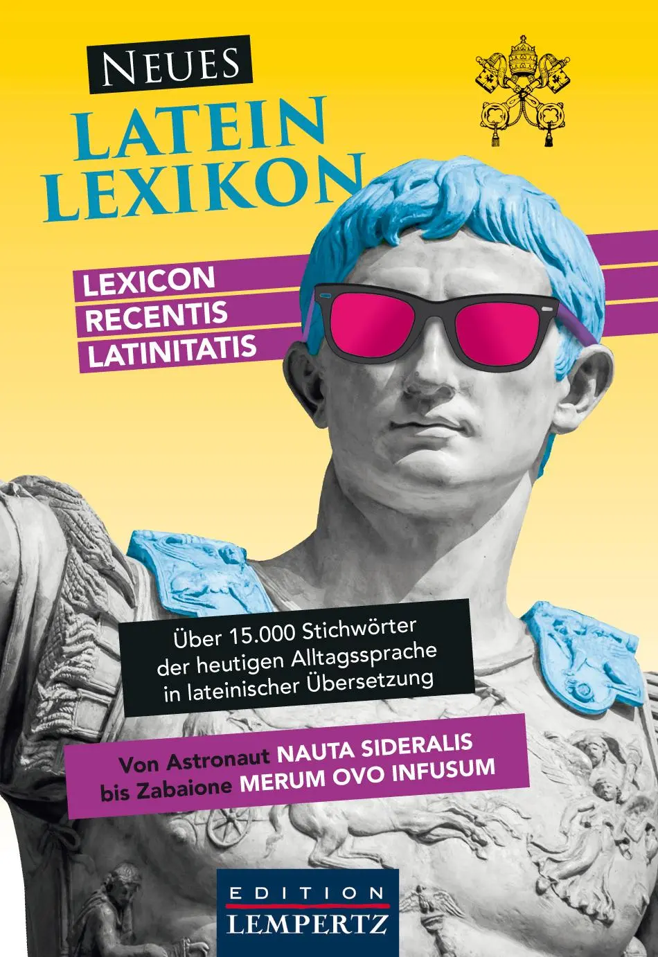 Cover: 9783960583585 | Neues Latein-Lexikon | Lexicon recentis latinitatis | Buch | 448 S.
