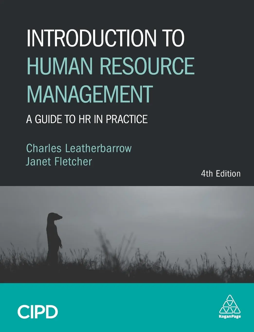 Cover: 9780749483685 | Introduction to Human Resource Management | A Guide to HR in Practice