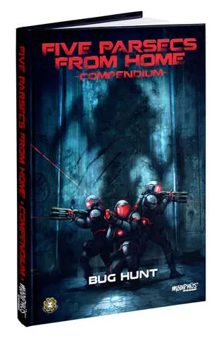 Cover: 9781802813685 | Five Parsecs From Home Compendium - Bug Hunt | englisch
