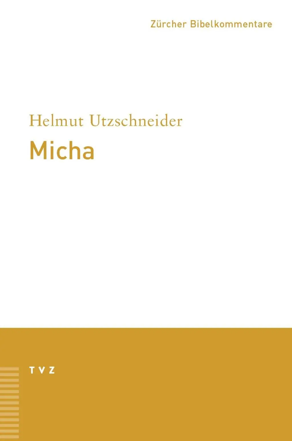 Cover: 9783290173685 | Utzschneider, H: Micha | Helmut Utzschneider | Taschenbuch | Deutsch