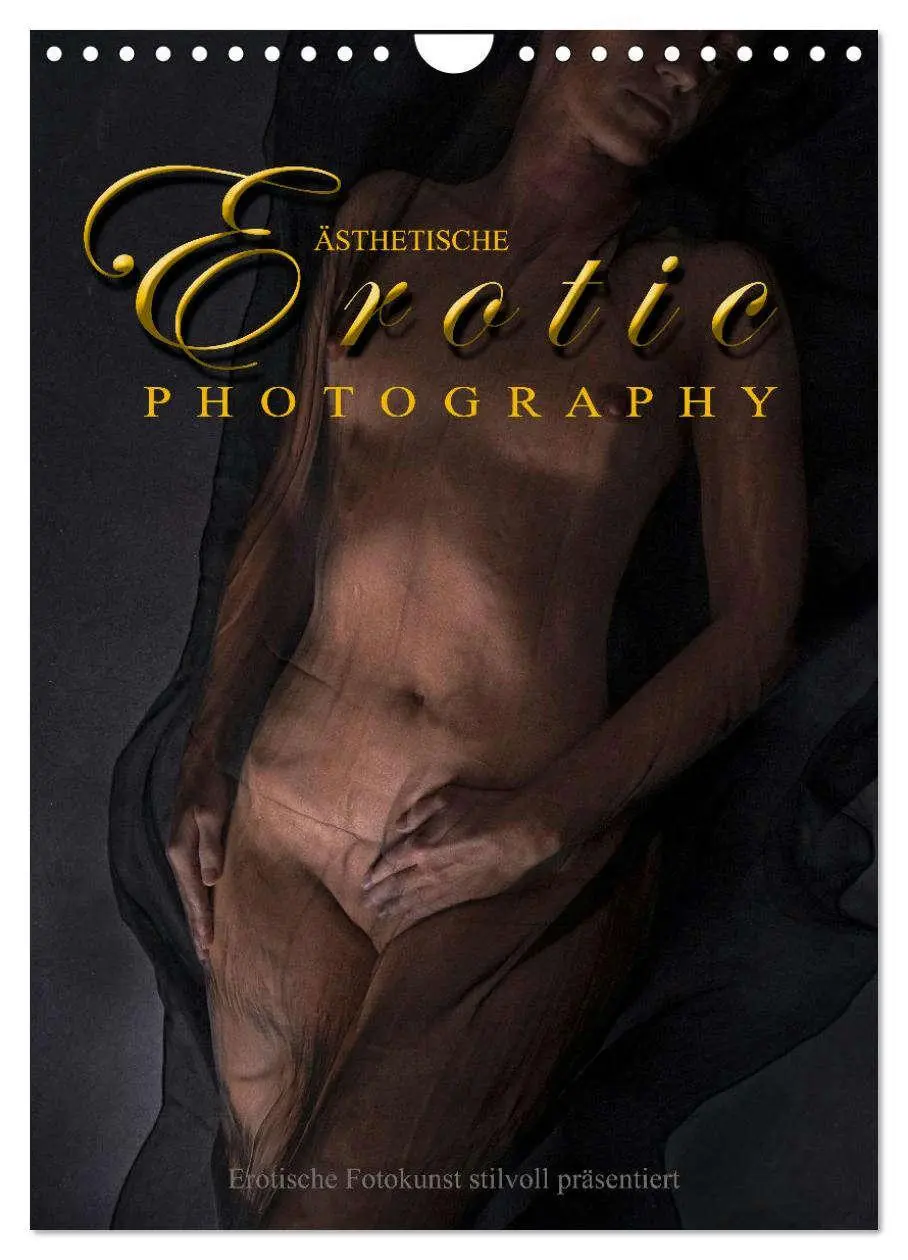 Cover: 9783516363685 | Ästhetische EROTIC Photographie (Wandkalender 2026 DIN A4 hoch),...