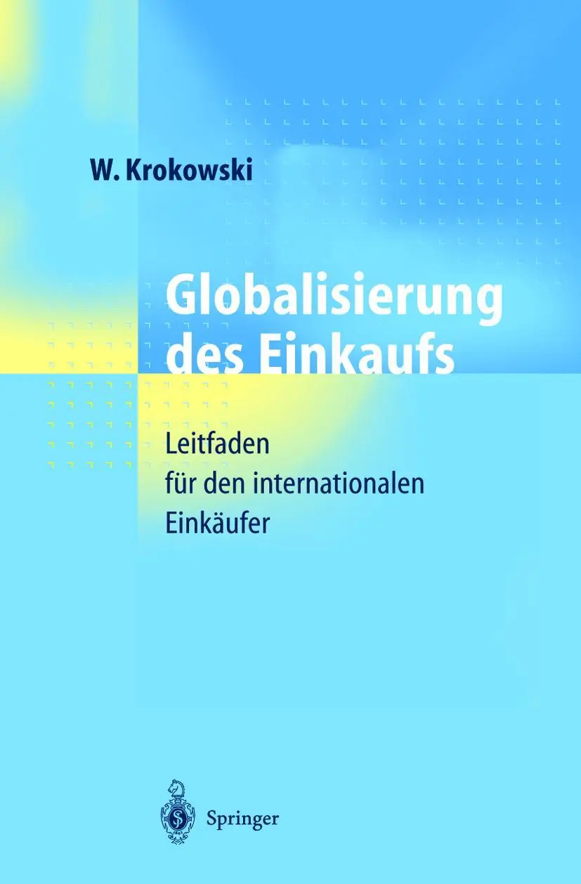 Cover: 9783540643685 | Globalisierung des Einkaufs | Wilfried Krokowski | Buch | xxi | 1998