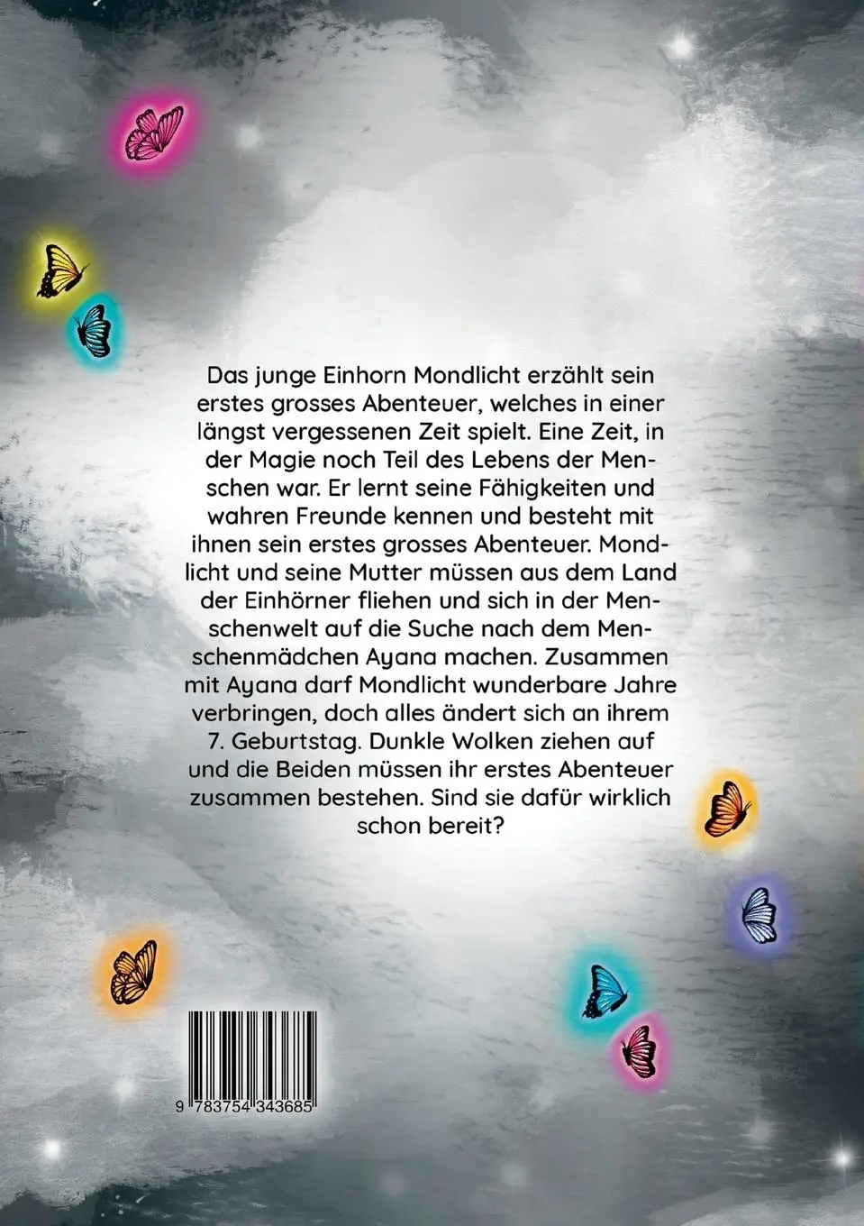 Rückseite: 9783754343685 | Einhorn Mondlicht | Die Magie des Herzens | Michaela Ghisletta | Buch