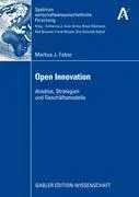 Cover: 9783834913685 | Open Innovation | Ansätze, Strategien und Geschäftsmodelle | Faber