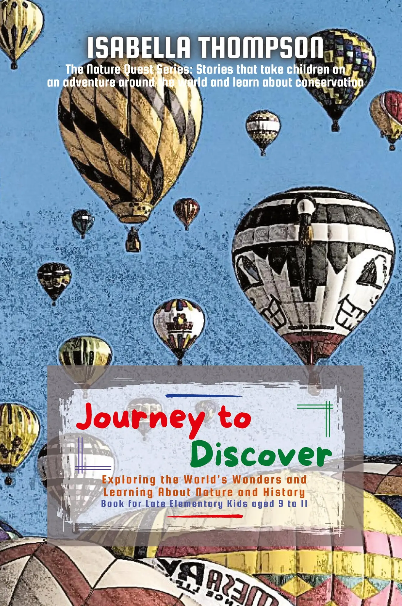 Cover: 9783840163685 | Journey to Discover | Isabella Thompson | Taschenbuch | 13 S. | Heye