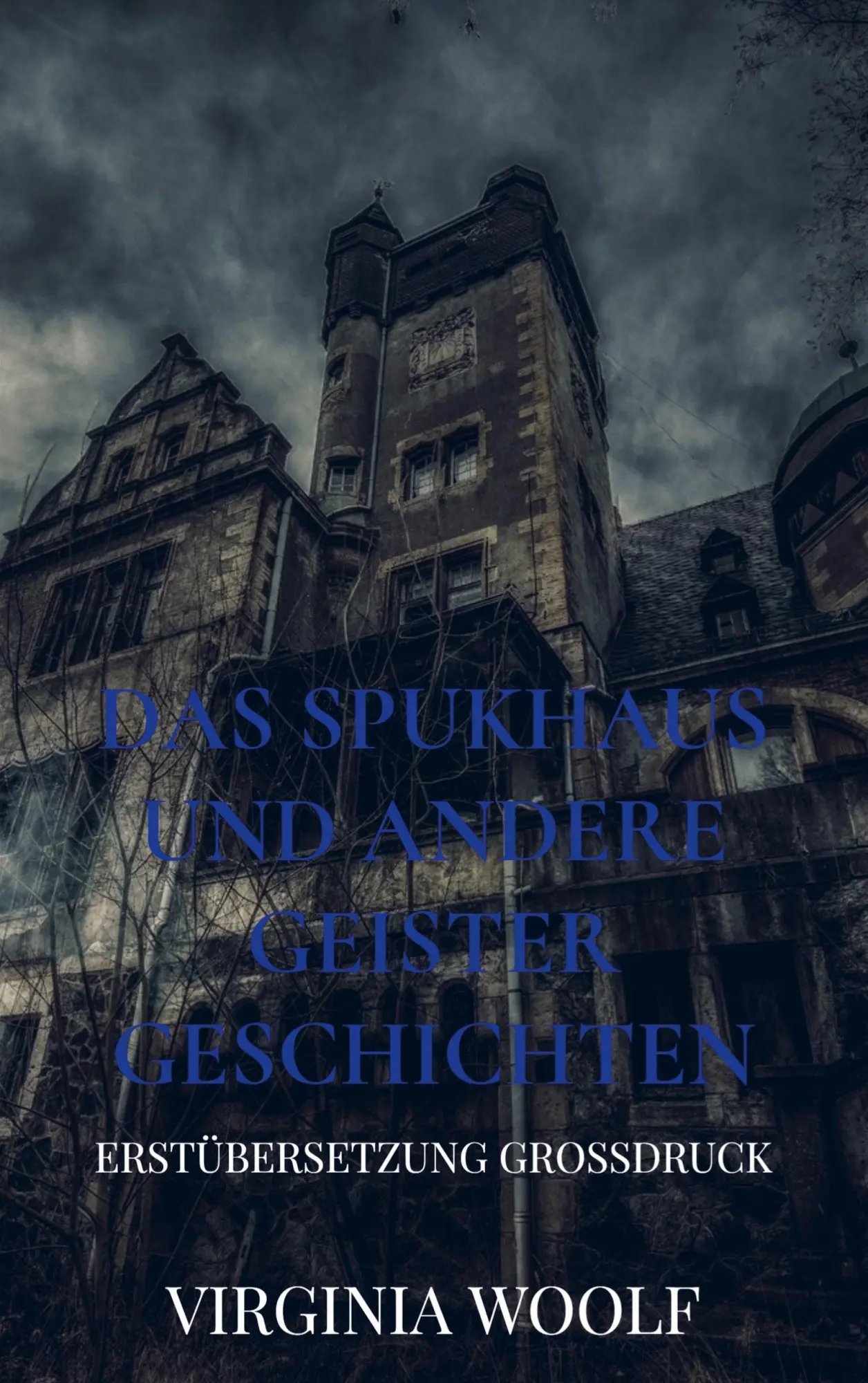 Cover: 9789403663685 | Das Spukhaus und andere Geistergeschichten | Erstübersetzung Großdruck