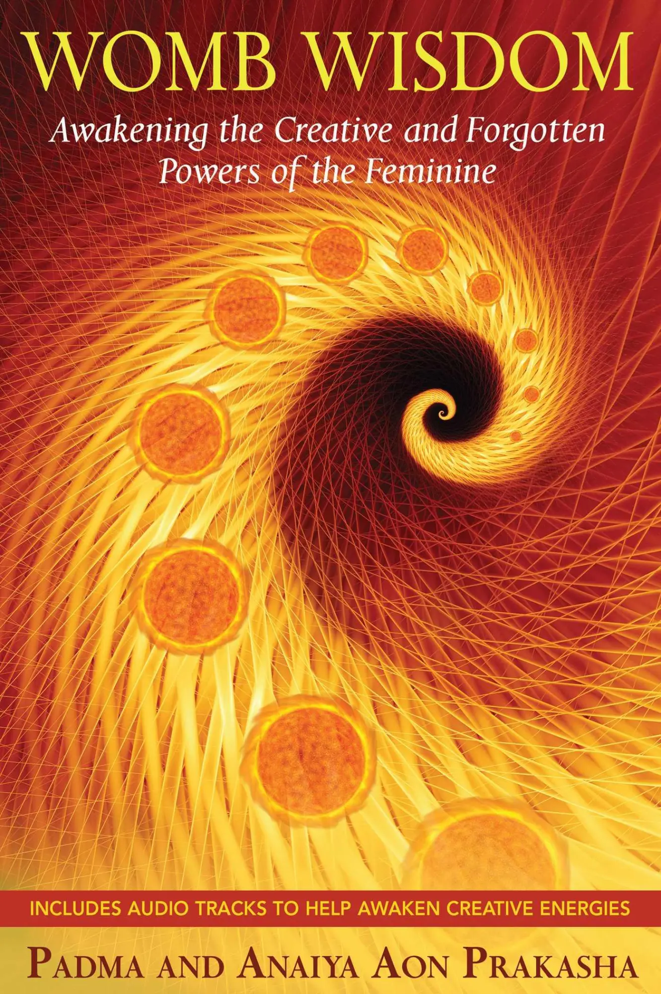 Cover: 9781594773785 | Womb Wisdom | Anaiya Aon Prakasha (u. a.) | Taschenbuch | Englisch