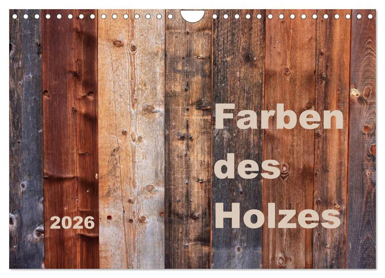 Cover: 9783457953785 | Farben des Holzes (Wandkalender 2026 DIN A4 quer), CALVENDO...