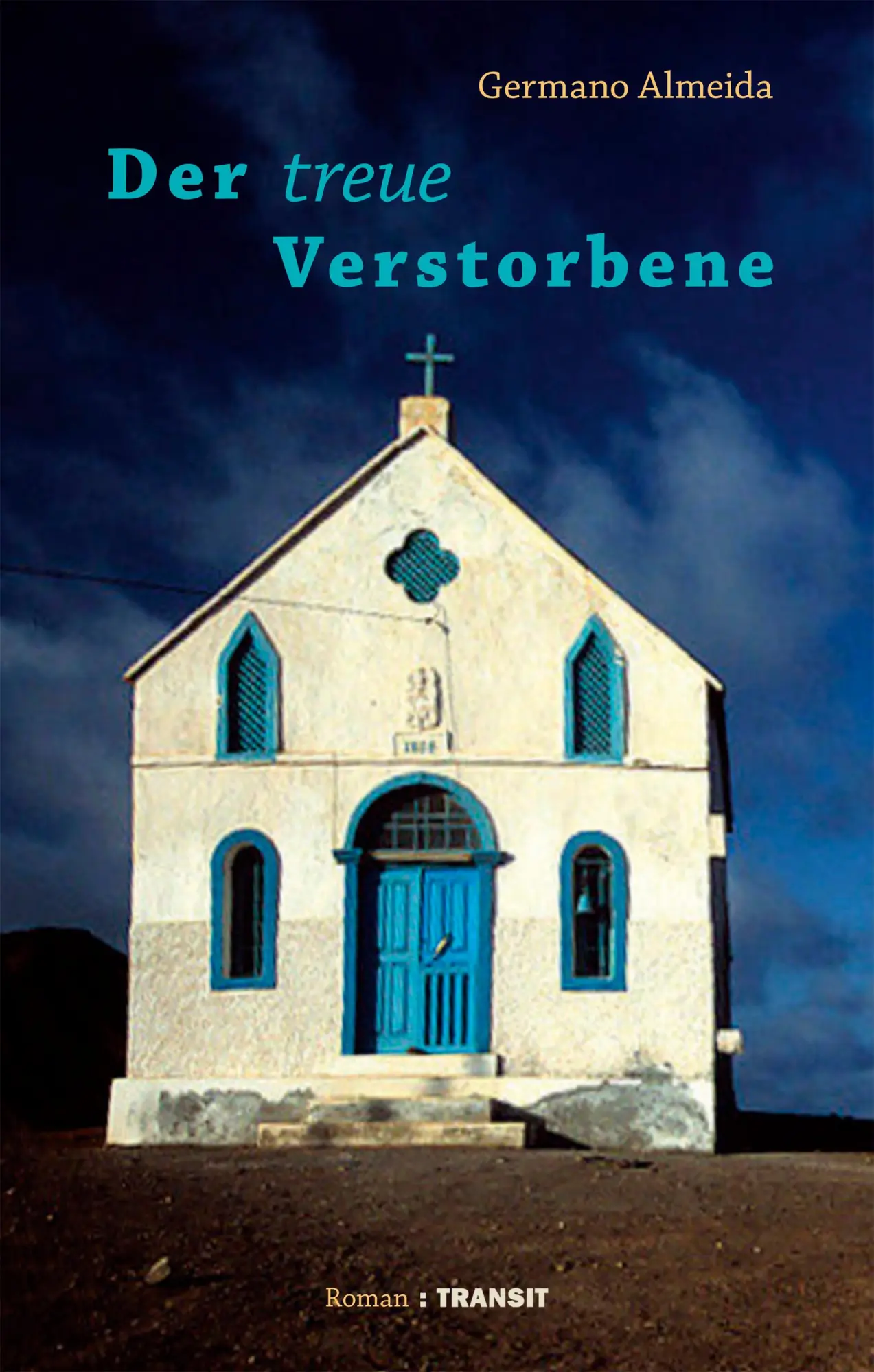 Cover: 9783887473785 | Der treue Verstorbene | Germano Almeida | Buch | 304 S. | Deutsch