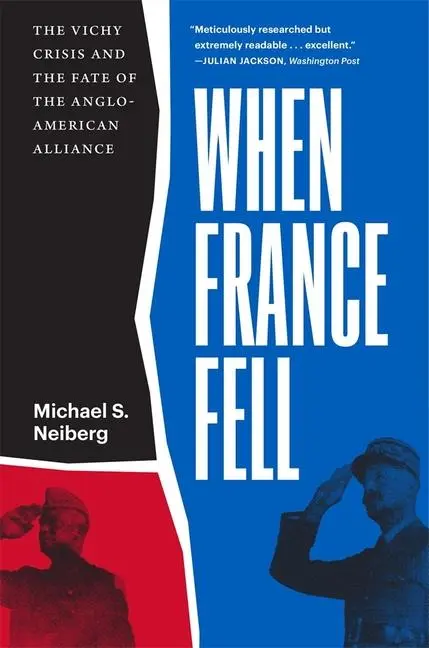 Cover: 9780674293885 | When France Fell | Michael S. Neiberg | Taschenbuch | Englisch | 2023