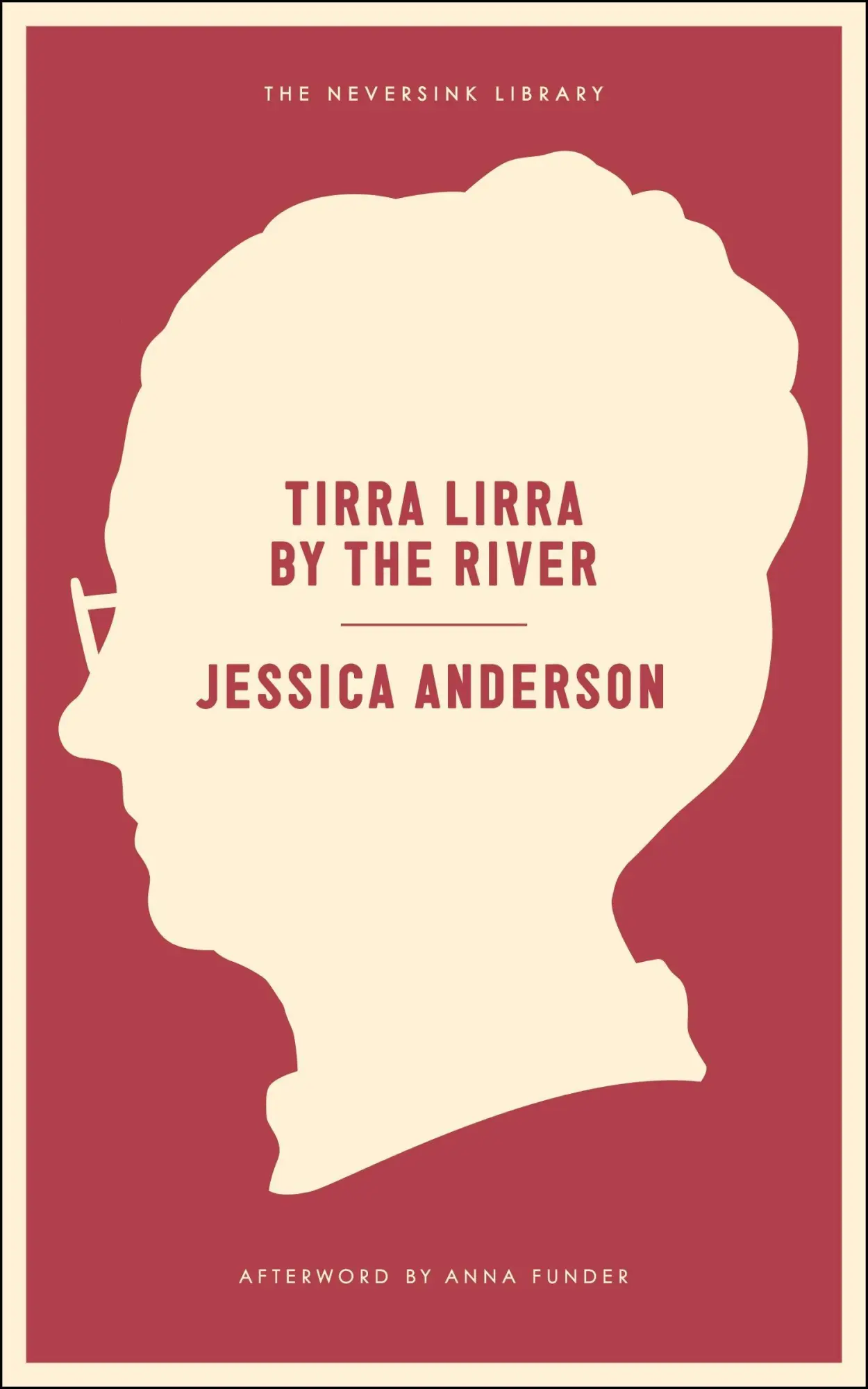 Cover: 9781612193885 | Tirra Lirra by the River | Jessica Anderson | Taschenbuch | Neversink