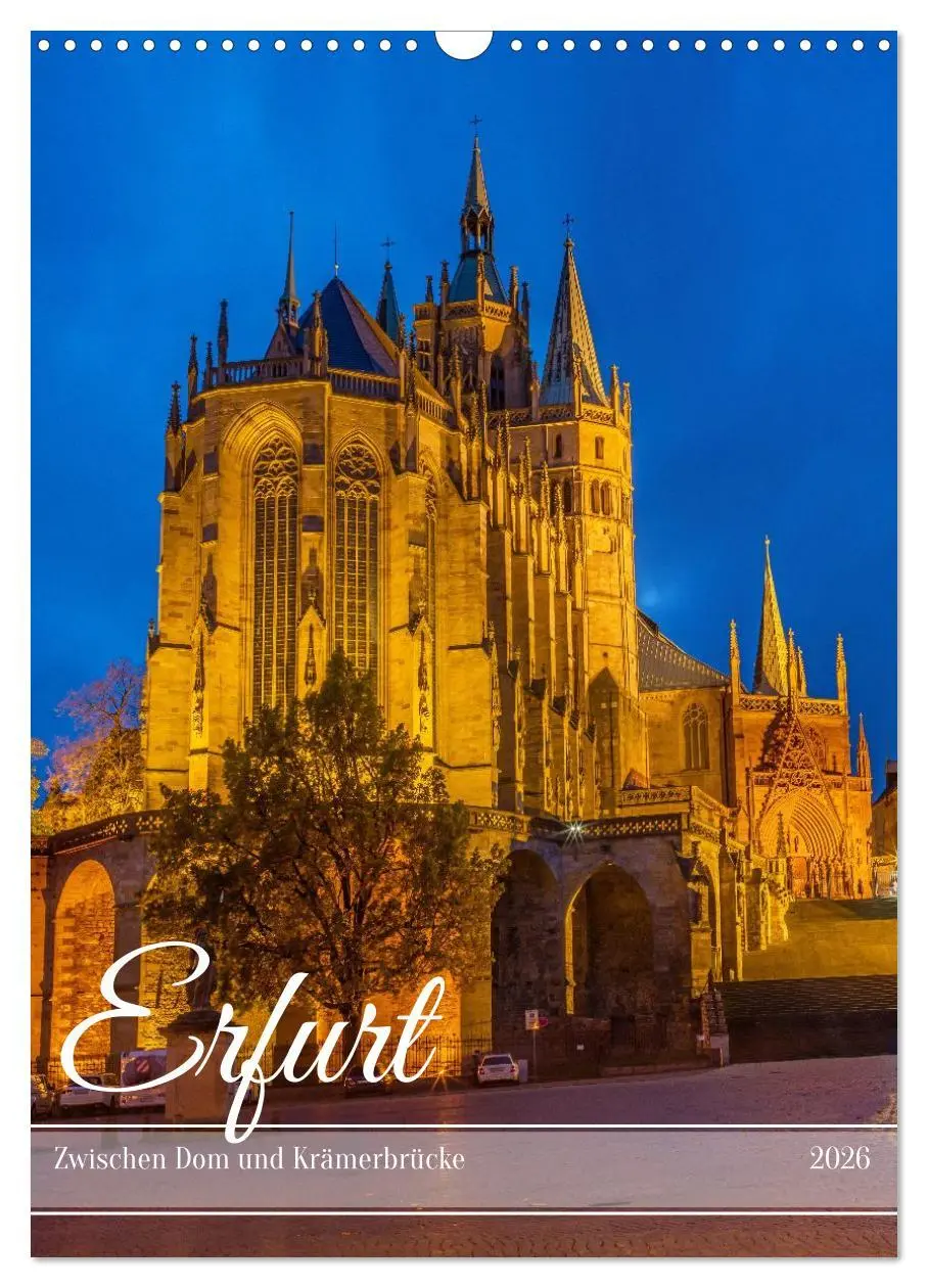 Cover: 9783516583885 | Erfurt - Zwischen Dom und Krämerbrücke (Wandkalender 2026 DIN A3...