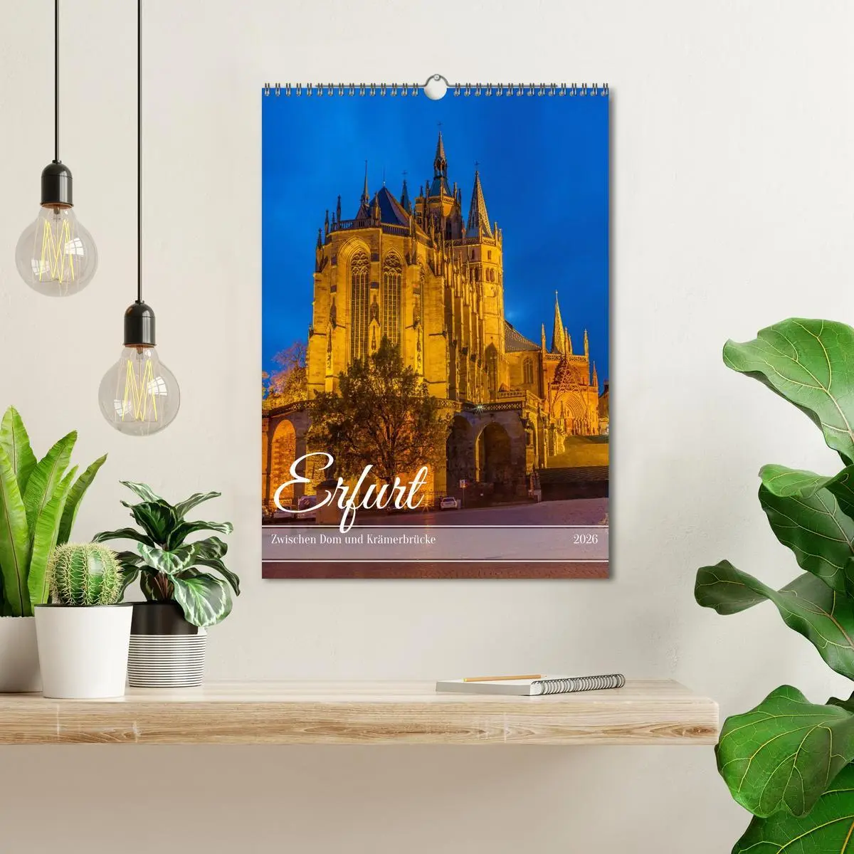 Bild: 9783516583885 | Erfurt - Zwischen Dom und Krämerbrücke (Wandkalender 2026 DIN A3...