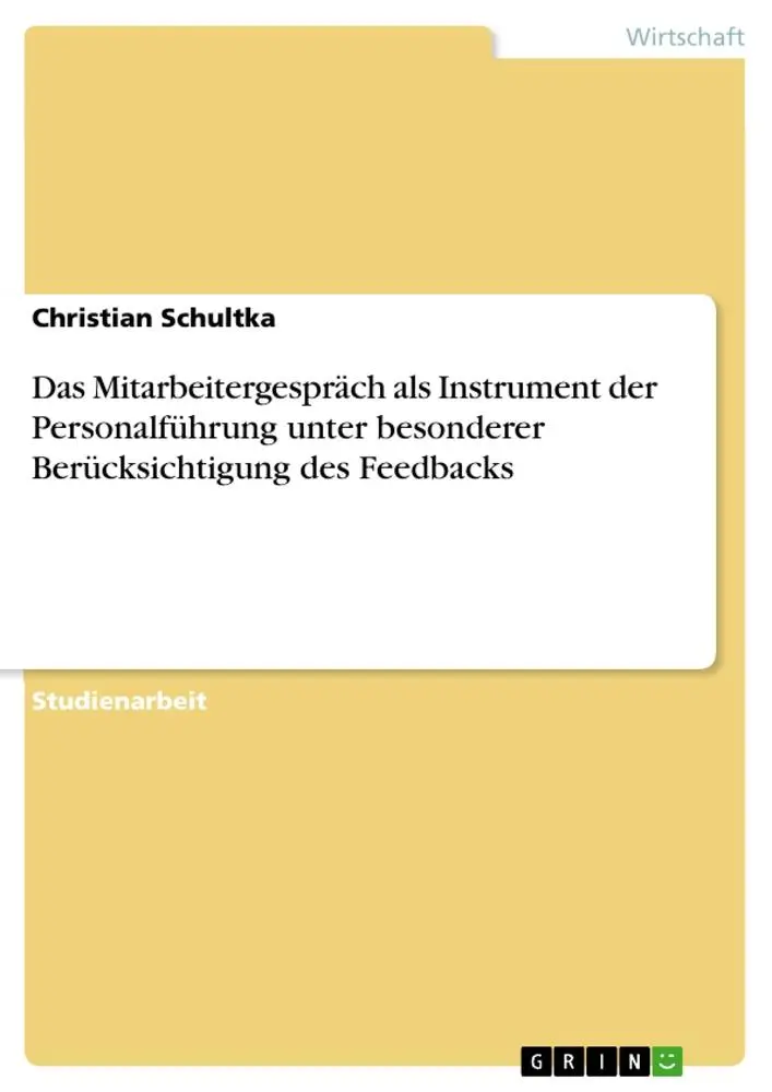 Cover: 9783656243885 | Das Mitarbeitergespräch als Instrument der Personalführung unter...