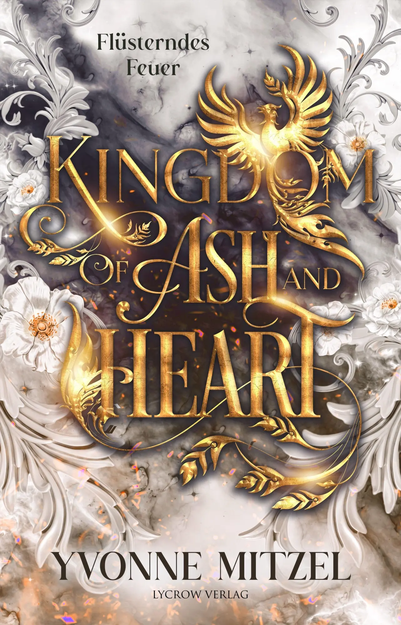 Cover: 9783690283885 | Kingdom of Ash and Heart | Flüsterndes Feuer | Yvonne Mitzel | Buch