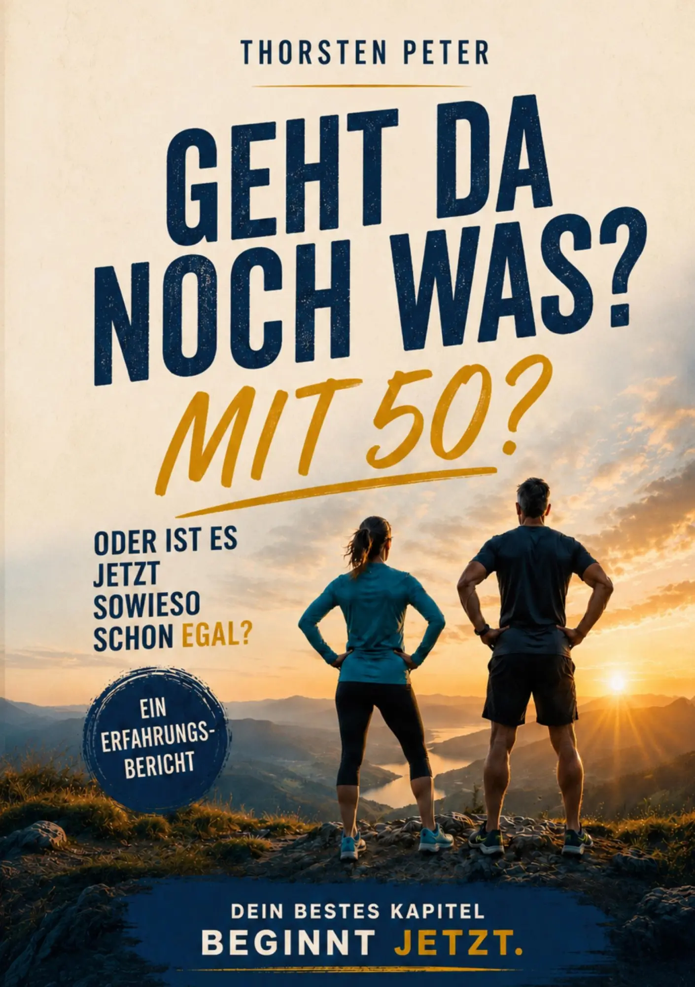 Cover: 9783695783885 | Geht da noch was? Mit 50? | Oder ist es jetzt sowieso schon egal?
