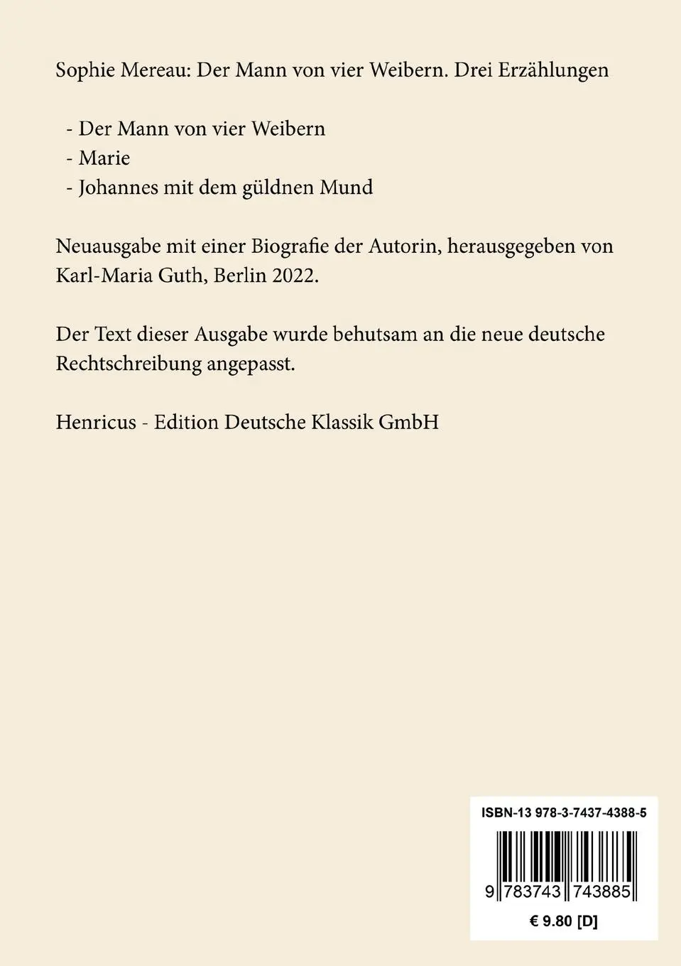Rückseite: 9783743743885 | Der Mann von vier Weibern | Drei Erzählungen | Sophie Mereau | Buch