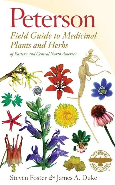 Cover: 9780547943985 | Peterson Field Guide to Medicinal Plants &amp; Herbs of Eastern &amp;...