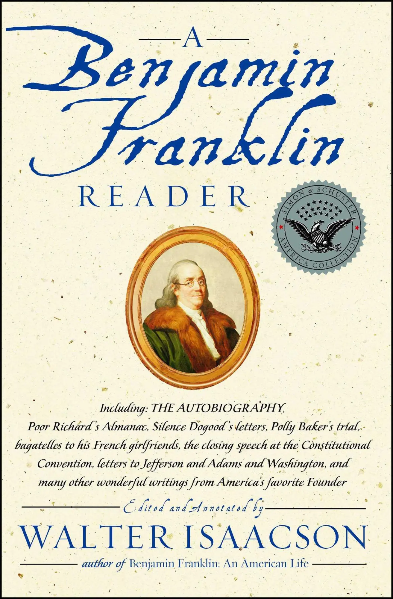 Cover: 9780743273985 | A Benjamin Franklin Reader | Walter Isaacson | Taschenbuch | Englisch