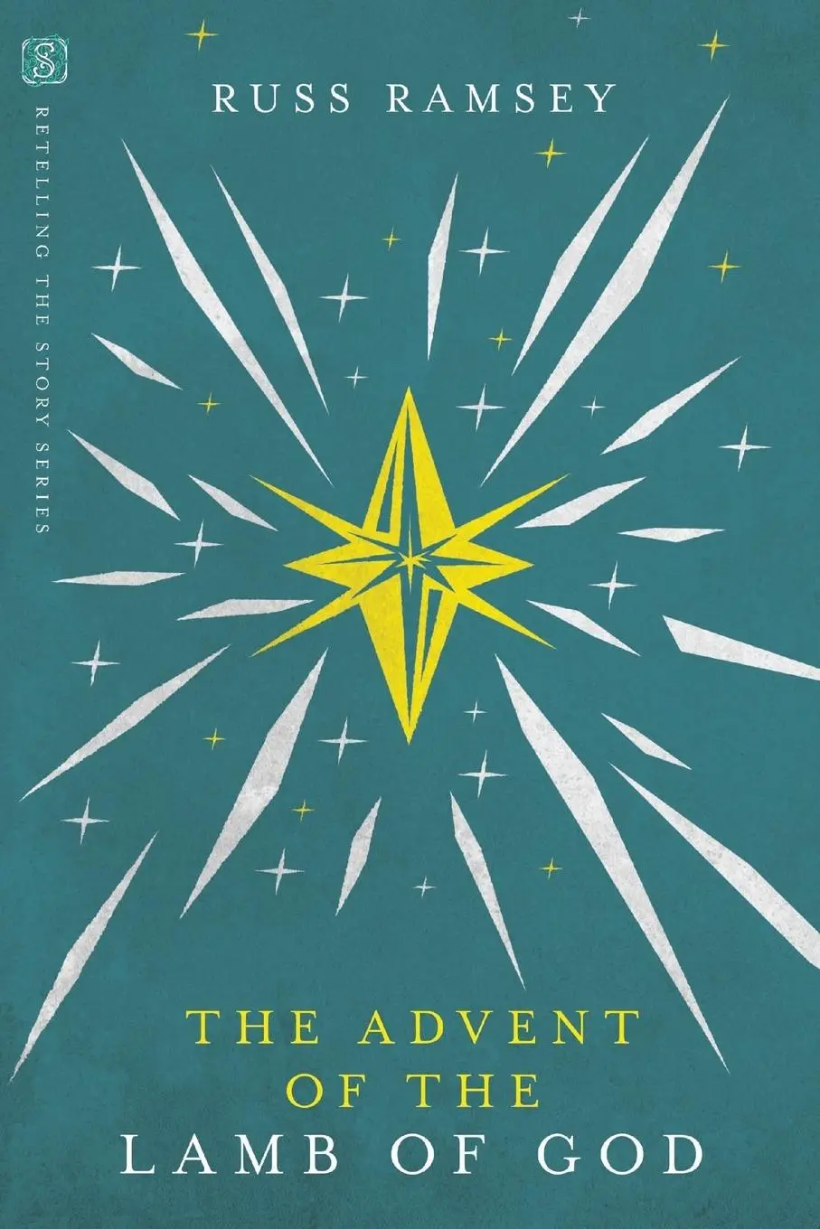 Cover: 9780830843985 | The Advent of the Lamb of God | Russ Ramsey | Taschenbuch | Englisch