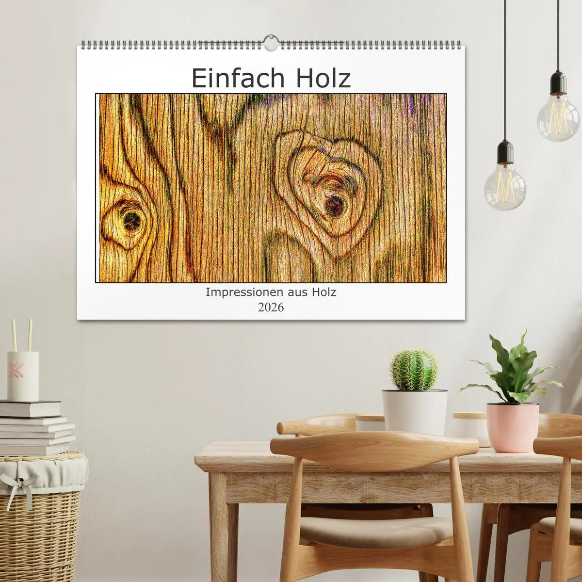 Bild: 9783457623985 | Einfach Holz (Wandkalender 2026 DIN A2 quer), CALVENDO Monatskalender