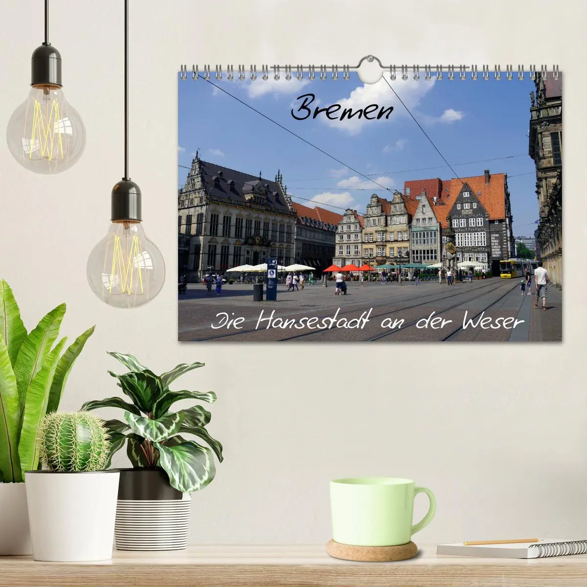 Bild: 9783457933985 | Bremen - Die Hansestadt an der Weser (Wandkalender 2026 DIN A4...
