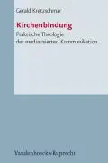 Cover: 9783525623985 | Kirchenbindung | Gerald Kretzschmar | Taschenbuch | 384 S. | Deutsch