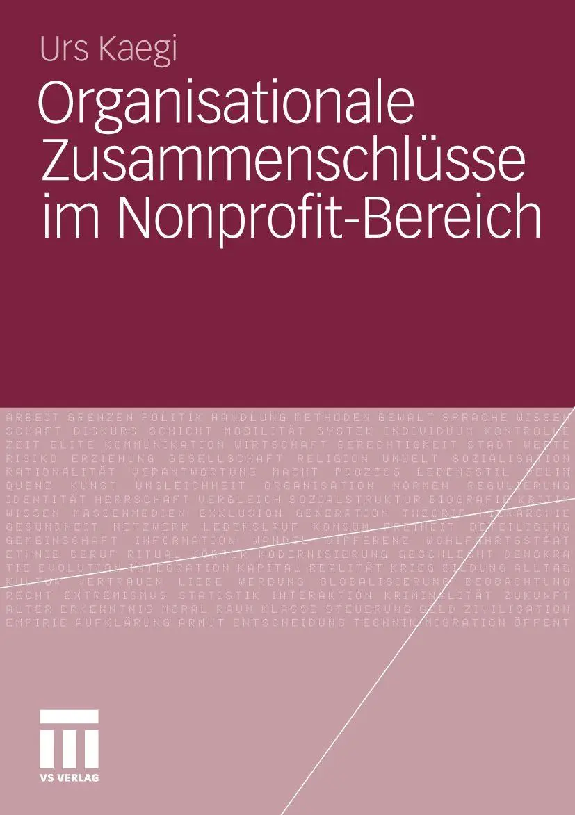 Cover: 9783531183985 | Organisationale Zusammenschlüsse im Nonprofit-Bereich | Urs Kaegi