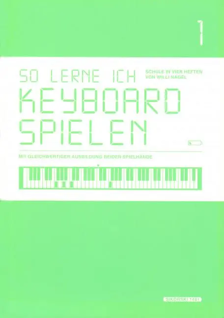 Cover: 9790003013985 | So lerne ich Keyboard spielen 1 | Willi Nagel | Taschenbuch | Deutsch