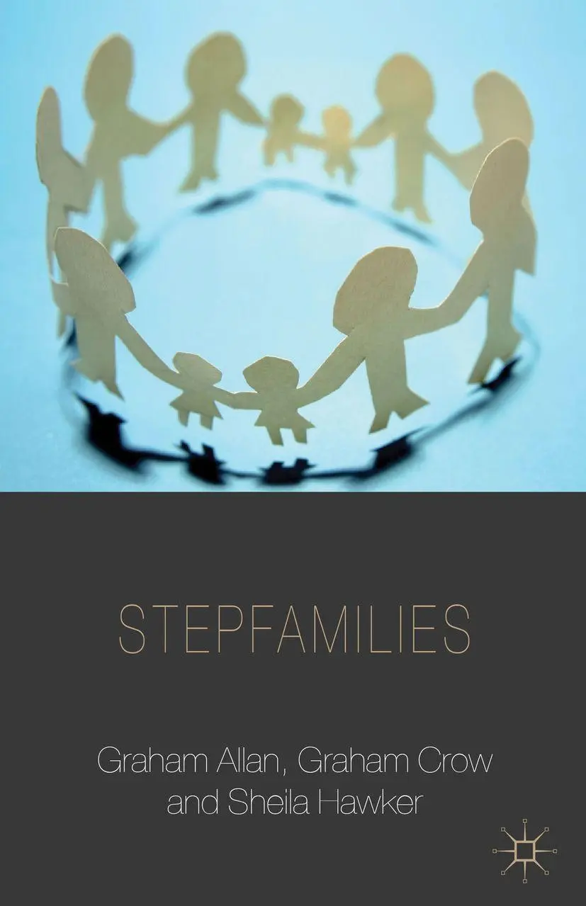 Cover: 9781137324085 | Stepfamilies | G. Allan (u. a.) | Taschenbuch | xi | Englisch | 2011