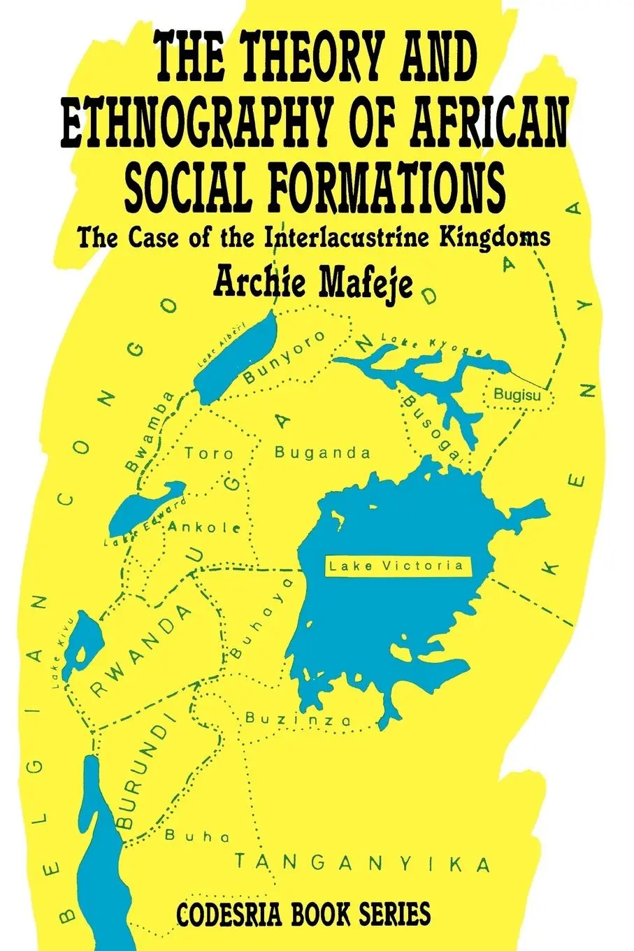 Cover: 9781870784085 | The Theory and Ethnography of African Social Formations. The Case...
