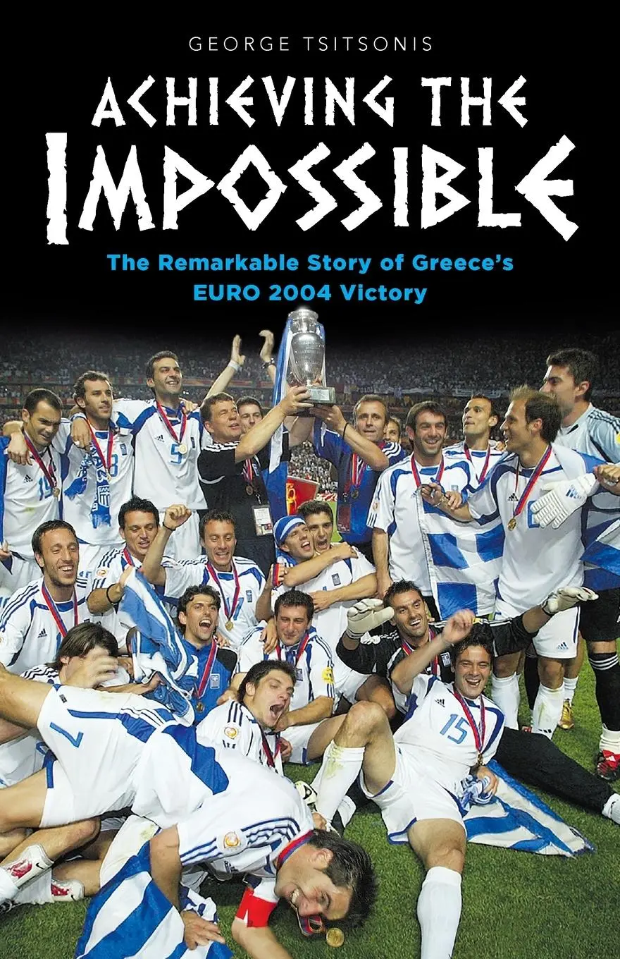 Cover: 9781925914085 | Achieving the Impossible - the Remarkable Story of Greece's EURO...