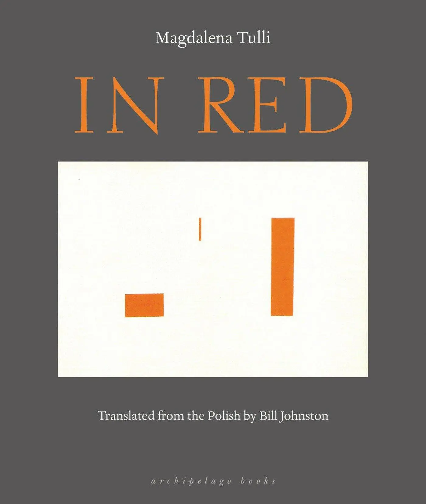Cover: 9781935744085 | In Red | Magdalena Tulli | Taschenbuch | Einband - flex.(Paperback)