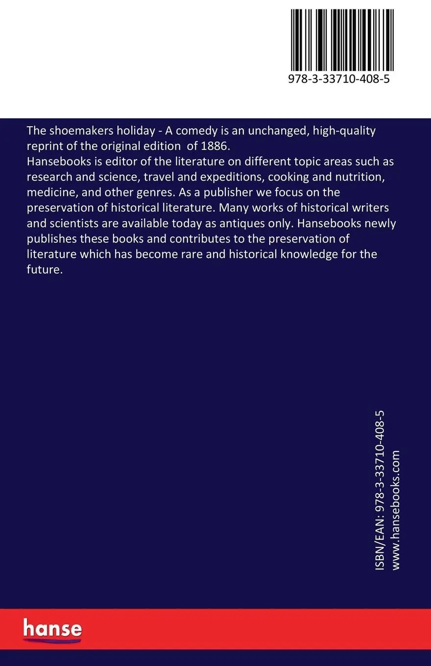 Rückseite: 9783337104085 | The shoemakers holiday | A comedy | Thomas Dekker | Taschenbuch | 2017