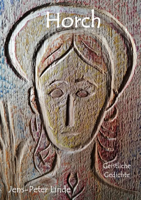 Cover: 9783565424085 | Horch | Geistliche Gedichte.DE | Jens-Peter Linde | Taschenbuch | 2026