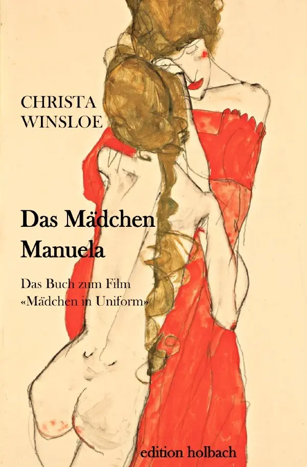 Cover: 9783748504085 | Das Mädchen Manuela | Das Buch zum Film "Mädchen in Uniform" | Winsloe
