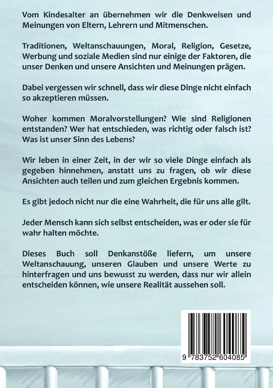 Rückseite: 9783752604085 | Wahrheit ist relativ | Sind die Gedanken wirklich frei? | Kevin Groh