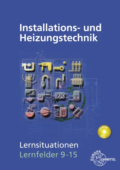 Cover: 9783808514085 | Installations- und Heizungstechnik Lernsituationen LF 9-15 | Buch
