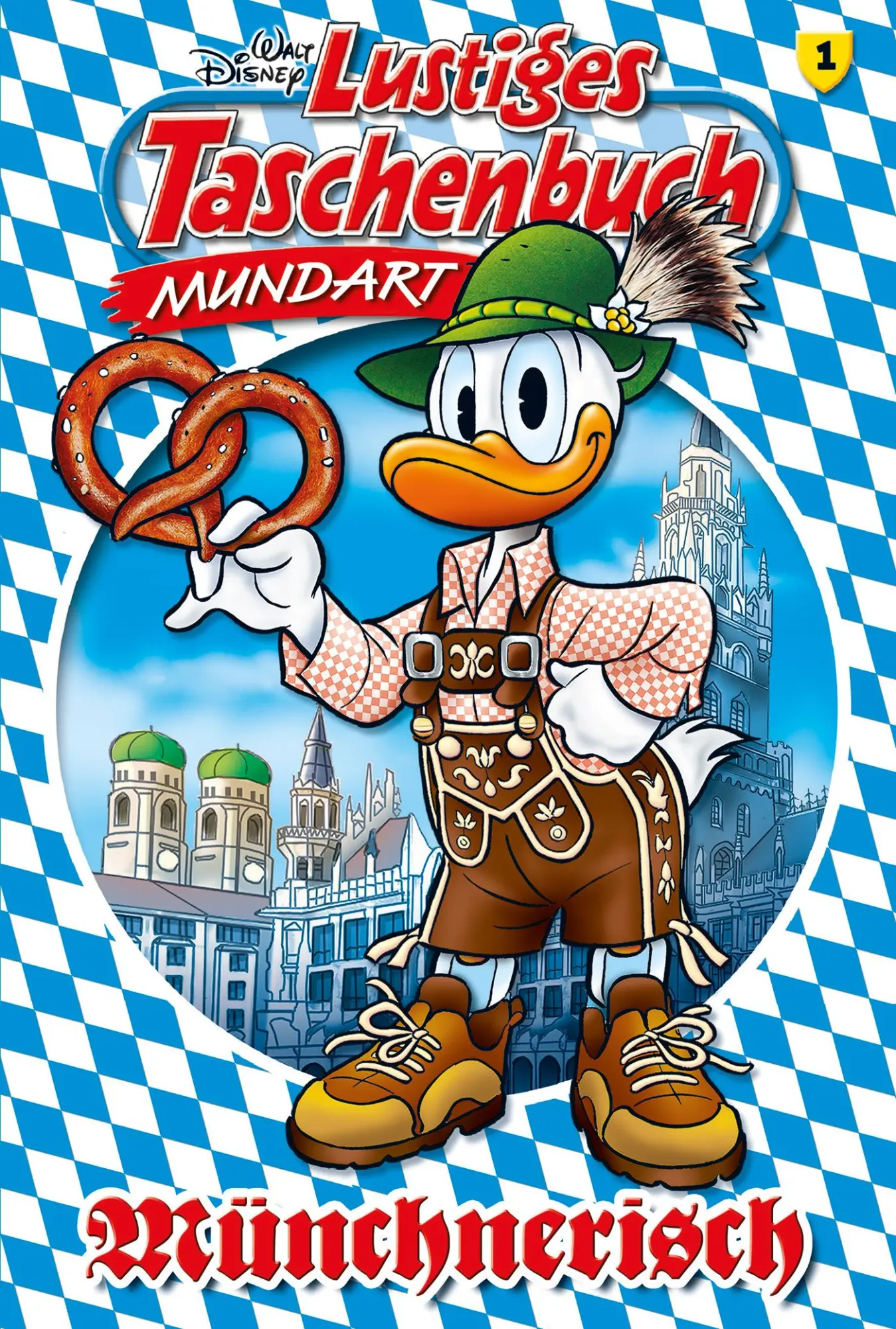 Cover: 9783841324085 | Lustiges Taschenbuch Mundart - Münchnerisch | Disney | Taschenbuch Cover: 9783841324085 | Lustiges Taschenbuch Mundart - Münchnerisch | Disney | Taschenbuch