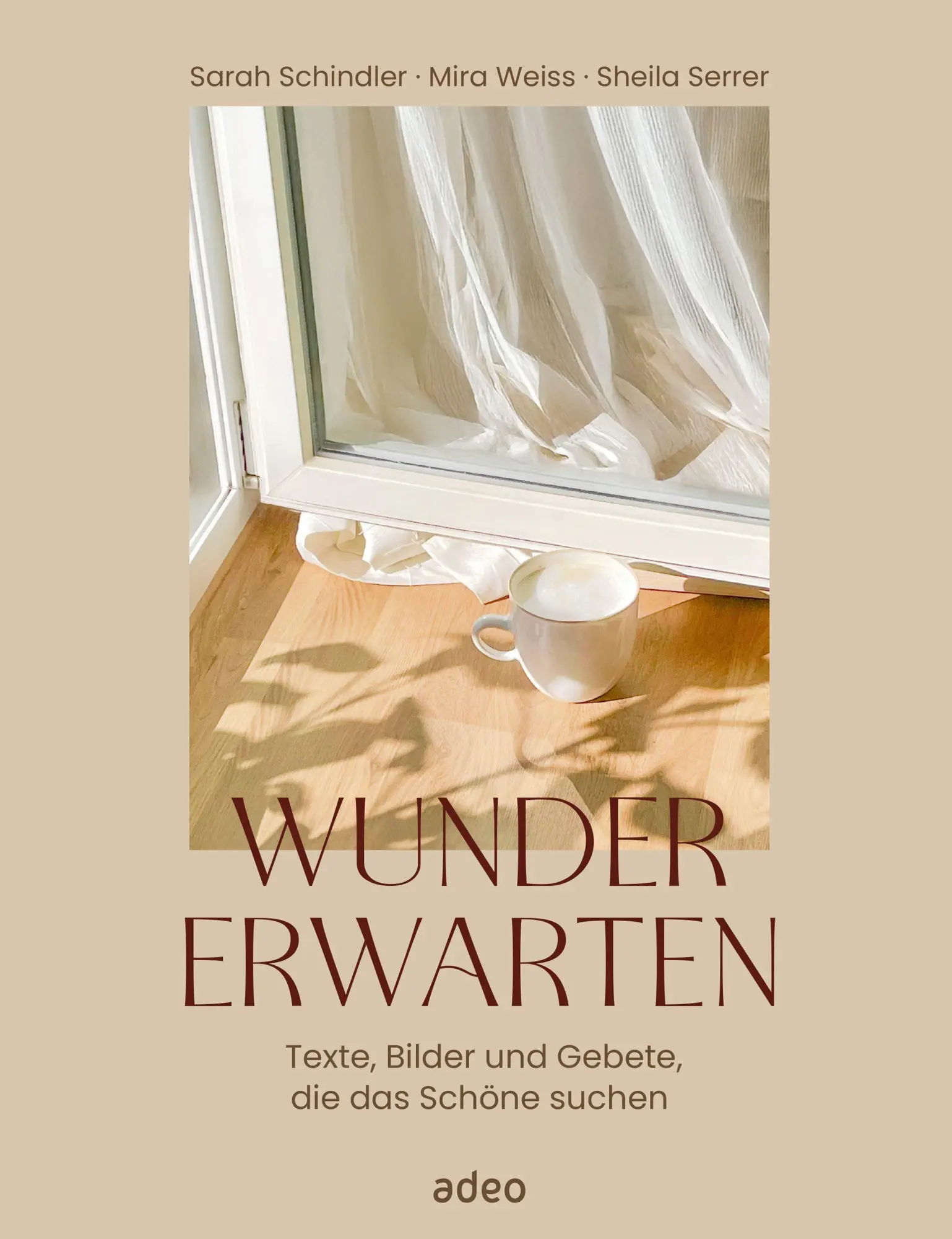Cover: 9783863344085 | Wunder erwarten | Texte, Bilder und Gebete | Sarah Schindler | Buch