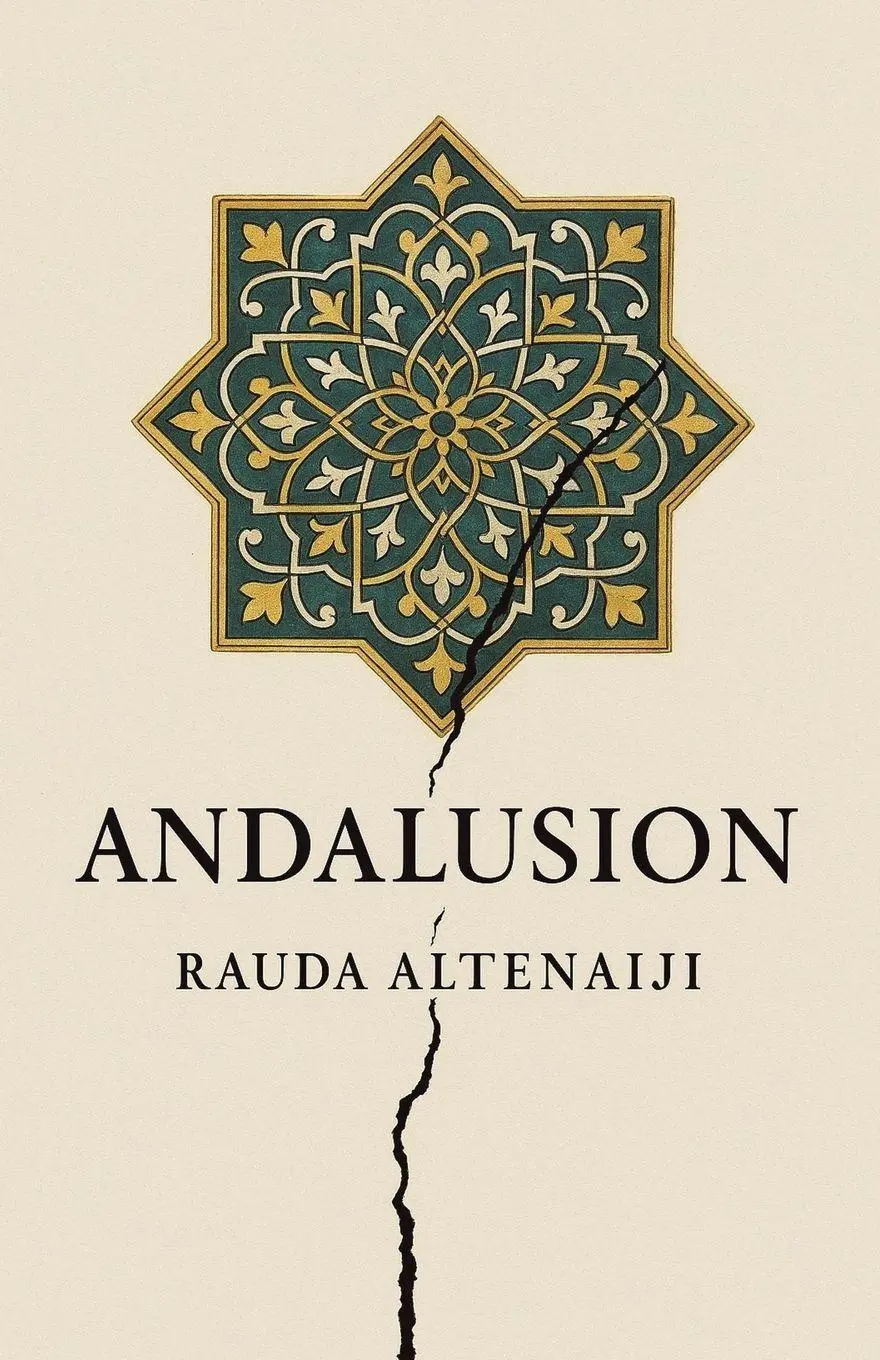 Cover: 9798823094085 | Andalusion | Rauda Altenaiji | Taschenbuch | Englisch | 2025