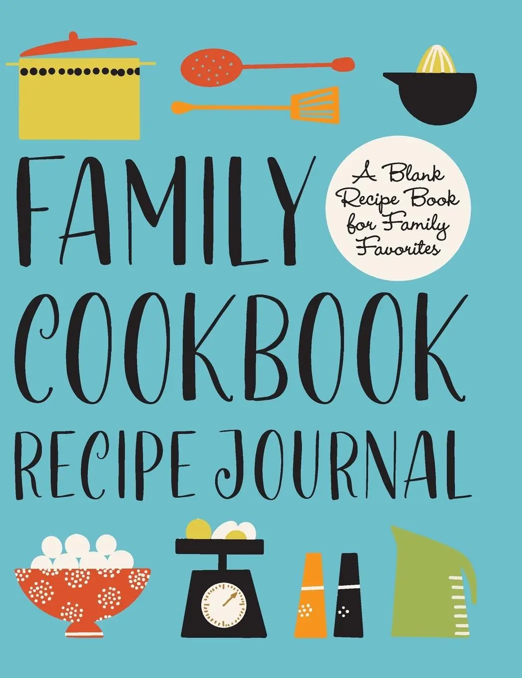 Cover: 9798886084085 | Family Cookbook Recipe Journal | Null | Buch | Gebunden | Englisch