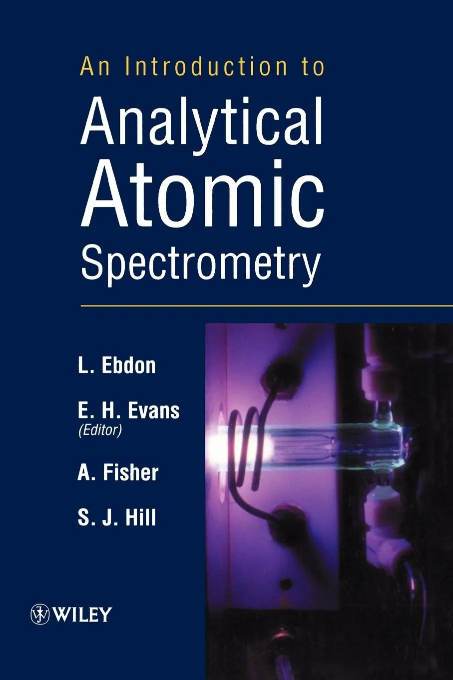 Cover: 9780471974185 | An Introduction to Analytical Atomic Spectrometry | L. Ebdon (u. a.)