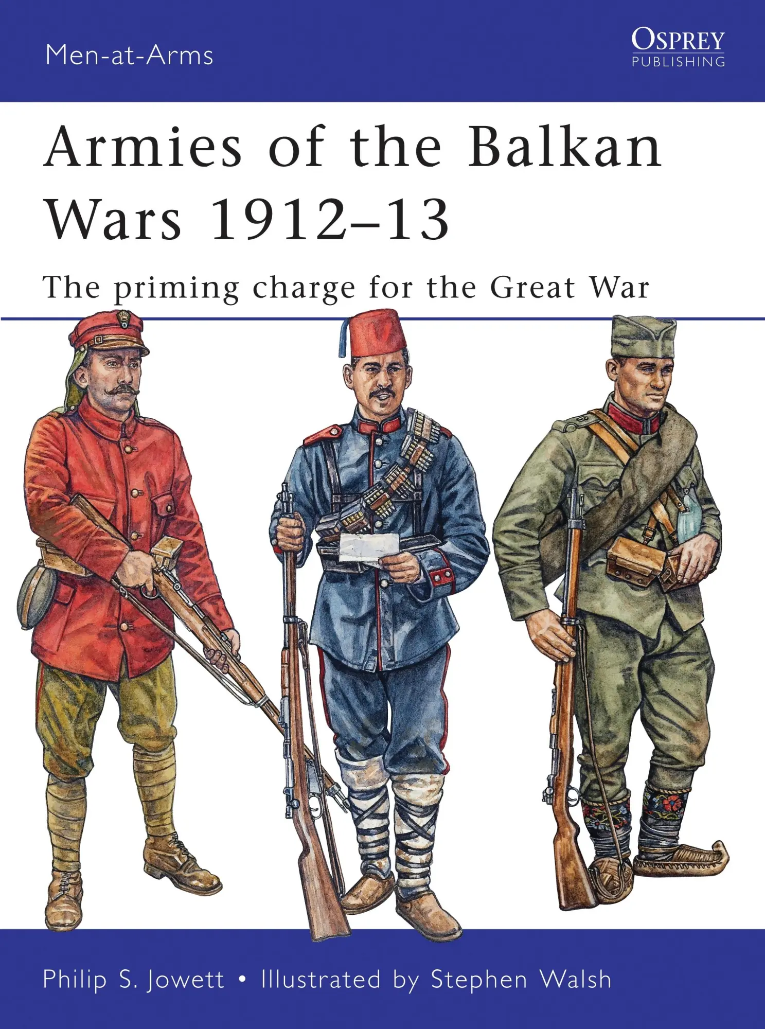 Cover: 9781849084185 | Armies of the Balkan Wars 1912-13 | Philip Jowett | Taschenbuch | 2011