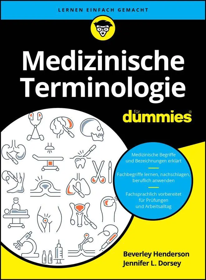 Cover: 9783527724185 | Medizinische Terminologie für Dummies | Beverley Henderson (u. a.)