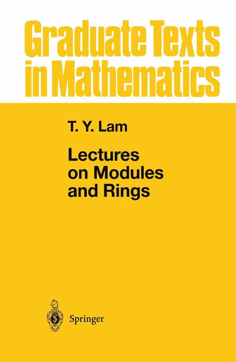Cover: 9780387984285 | Lectures on Modules and Rings | Tsit-Yuen Lam | Buch | xxiii | 1998 Cover: 9780387984285 | Lectures on Modules and Rings | Tsit-Yuen Lam | Buch | xxiii | 1998